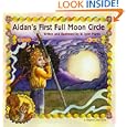 Aidan's First Full Moon Circle by  W. Lyon Martin