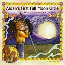Aidan's First Full Moon Circle