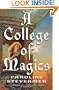 A College Of Magics (Turtleback School & Library Binding Edition) (Starscape)