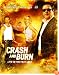 Crash And Burn [2008]