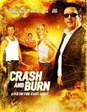 Crash And Burn [2008]