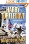 Drive to the East (Settling Accounts, Book 2)