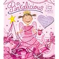 Pinkalicious: The Perfectly Pink Collection [With Books and Stickers and Posters and Crayons]