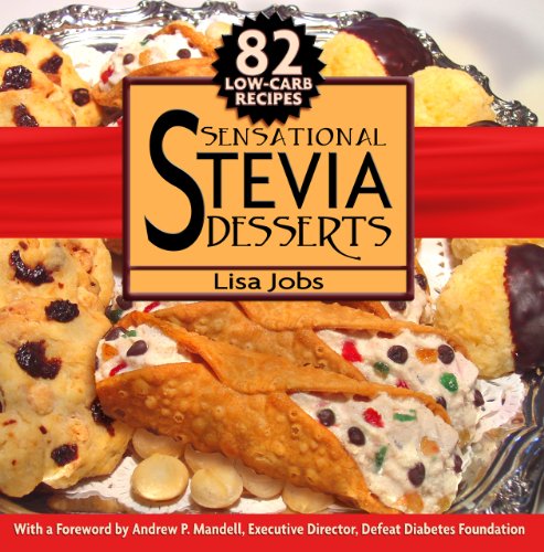 Sensational Stevia Desserts