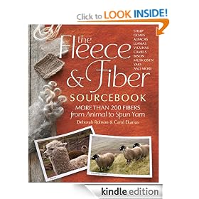 The Fleece & Fiber Sourcebook: More Than 200 Fibers, from Animal to Spun Yarn