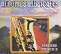 Latino Instrumentales " Albumes Musicales" 100 Anos De Musica