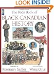 The Kids Book of Black Canadian History