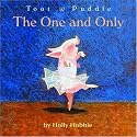 The One and Only (Toot & Puddle)