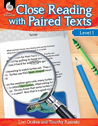 Close Reading with Paired Texts Level 1, by Lori Oczkus, Timothy Rasinski