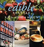 Image of Edible Seattle: The Cookbook