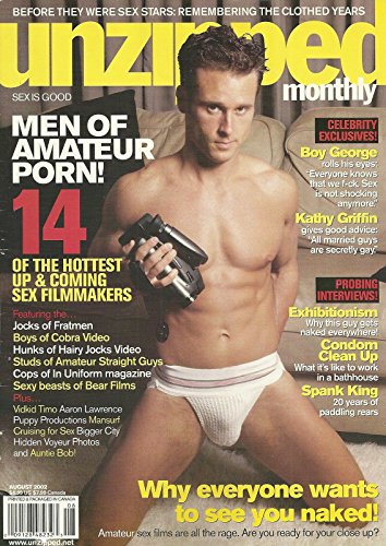 Danny Rhymes l Men of Amateur Porn! l Boy George l Kathy Griffin l The Magazine of Gay Adult Entertainment - August, 2002 Unzipped