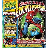 comic book encyclopedia the ultimate guide to characters graphic novels writers and artists in the comic book