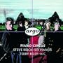 Steve Reich: Six Pianos; Terry Riley: In C