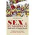 Sex and Punishment: Four Thousand Years of Judging Desire