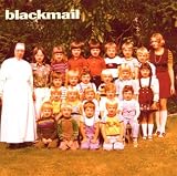 Anklicken zum Vergrößeren: Blackmail - Blackmail (New Edition + Bonus Tracks) (Audio CD) Anklicken zum Vergrößeren: Blackmail - Blackmail (New Edition + Bonus Tracks) (Audio CD)