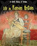 Life in Roman Britain