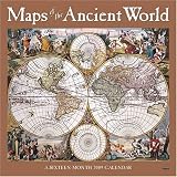 Maps of the Ancient World 2009 Calendar