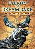 Faeries of Dreamdark: Blackbringer (Faeries of Dreamdark)