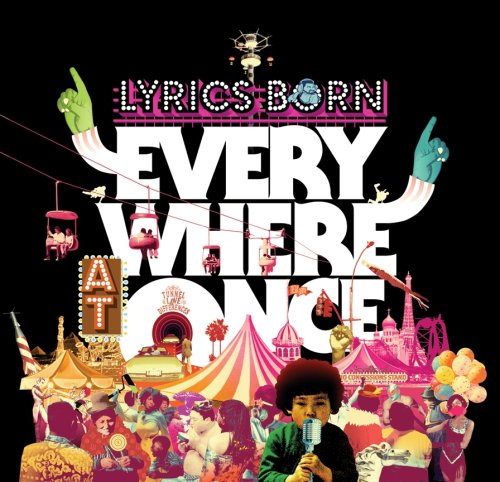 Lyrics Born - Everywhere at Once - Zortam Music