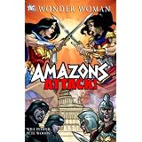 Wonder Woman: Amazons Attack SC (Wonder Woman (DC Comics Paperback))von "Will Pfeifer"