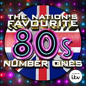 The Nation's Favourite 80s No.1's [Clean]