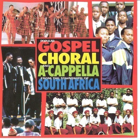 CD-Charts  Collectible : South Africa - Popular Gospel Choral and Acappella from Therepublic of South Africa