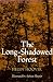 The Long-Shadowed Forest