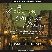 The Execution of Sherlock Holmes | [Donald Thomas]