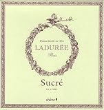 Ladurée Sucré