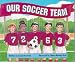 Search : Our Soccer Team (Literacy Tree, Let's Get Together)
