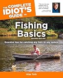 The Complete Idiot's Guide to Fishing Basics (2nd Edition)