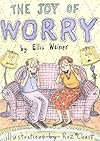 The Joy of Worry