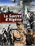La Guerre d'Alg�rie