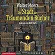 Die Stadt der tr�umenden B�cher. Sonderausgabe