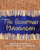 The Bronfman Haggadah