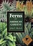 Ferns for American Gardens
