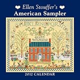 Ellen Stouffer's American Sampler: Wall Calendar