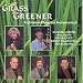 Grass Is Greener