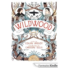 Wildwood (Wildwood Chronicles)