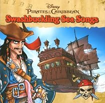 Pirates of the Caribbean: Swashbuckling Sea Songs