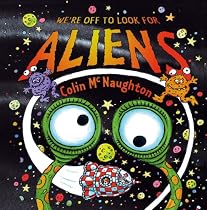 We're Off to Look for Aliens