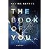 The Book of You: A Novel