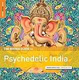 Rough Guide To Psychedelic India