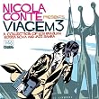 Nicola Conte presents Viagem 3: A Collection of '60s Brazilian Bossa Nova And Jazz Samba