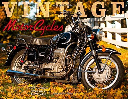 Vintage Motorcycles 2015 Calendar