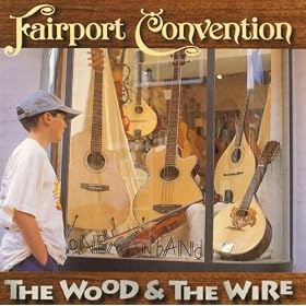 The Wood And The Wire