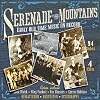 Serenade in the Mountains