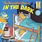 The Berenstain Bears in the Dark