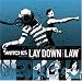Lay Down the Law