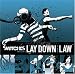 Lay Down the Law
